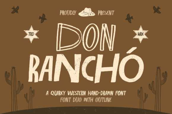Don Rancho: A Hand-Drawn Font with Authentic Desert Soul