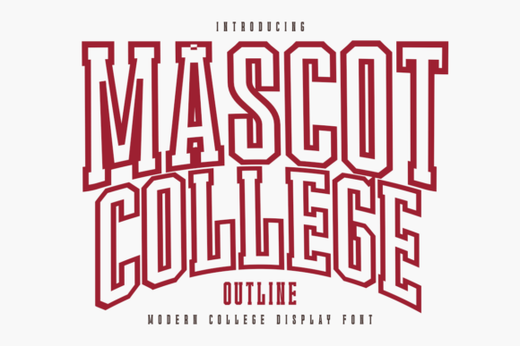 Mascot College Outline: The Typeface for Varsity Spirit