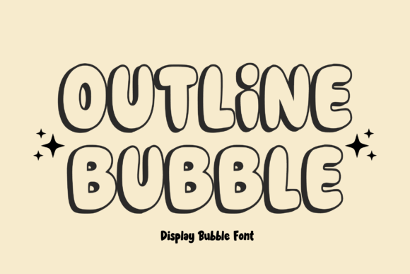 Outline Bubble: A Friendly Font for Creative Projects