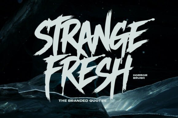 Strange Fresh: The Typeface for Bold, Unconventional Branding