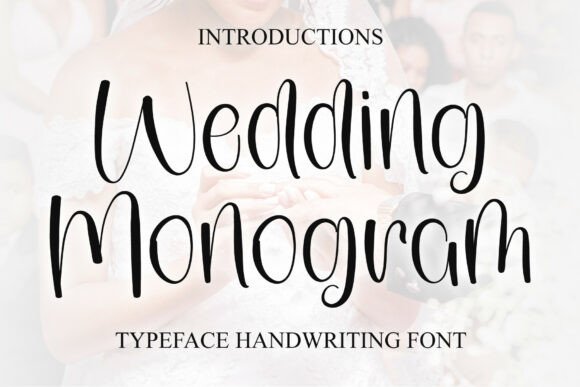 Wedding Monogram: The Script Font for Elegant Branding