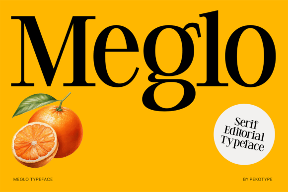 Why Meglo Is the Modern Serif Font Your Brand Needs